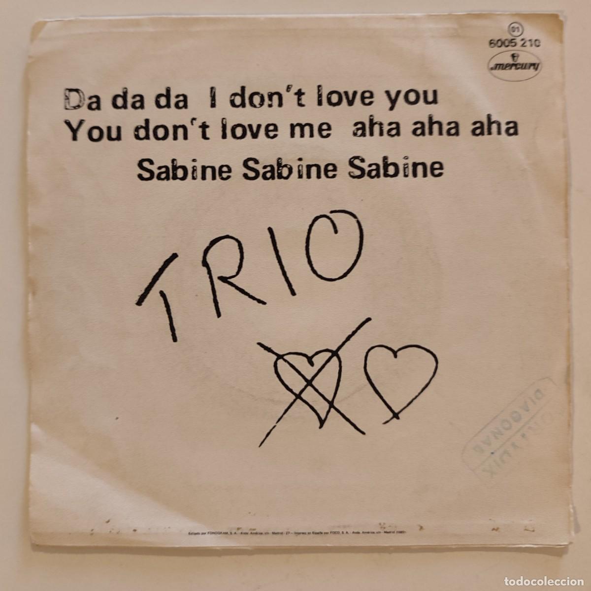 Discos de vinilo: Da Da Da I Don't Love You You Don't Love Me Aha Aha Aha - Trio