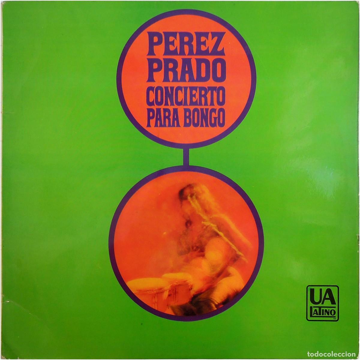 Discos de vinilo: Perez Prado &lrm;&ndash; Concierto Para Bongo - LP Spain 1975 - UA Latino &lrm; 89104 H - VG+/VG