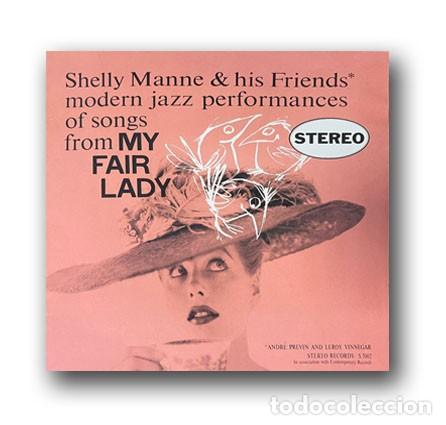 Discos de vinilo: Shelly Manne & His Friends &ndash; Modern Jazz Performances Of Songs From My Fair Lady LP
