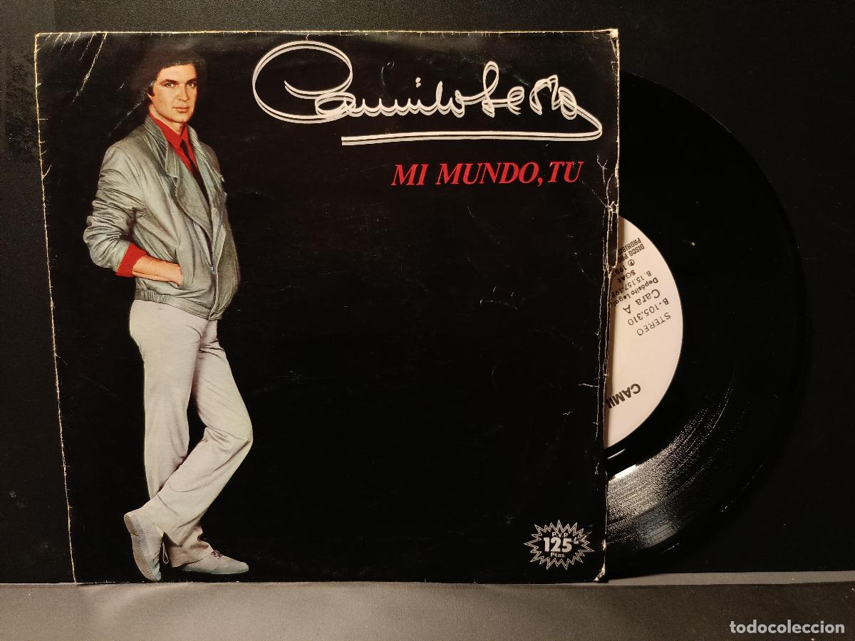 Discos de vinilo: CAMILO SESTO Single ARIOLA 1983 - MI MUNDO TU / MIENTRAS ME SIGAS NECESITANDO - Promo PEPETO