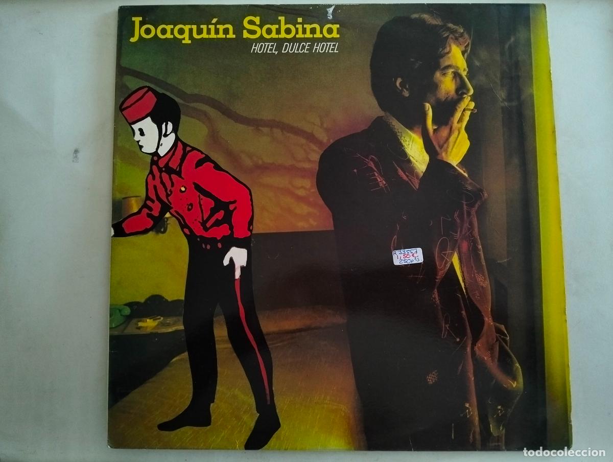 Discos de vinilo: JAOQUIN SABINA, DISCO LP HOTEL, DULCE HOTEL, EDITADO ARIOLA, A&Ntilde;O 1987