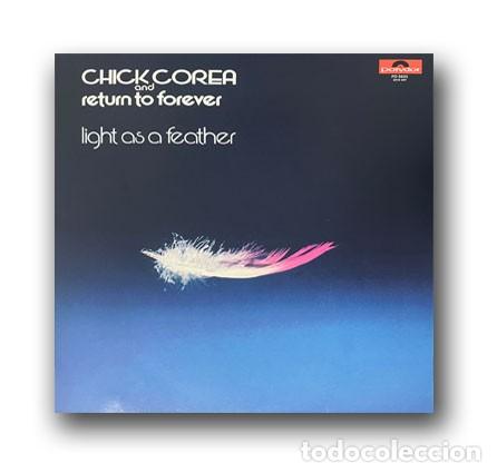 Discos de vinilo: Chick Corea And Return To Forever &ndash; Light As A Feather LP