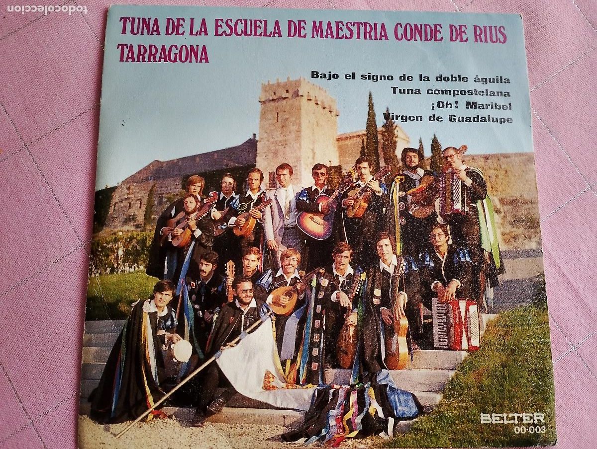 Discos de vinilo: TUNA DE LA ESCUELA DE MAESTRIA CONDE DE RIUS , TARRAGONA