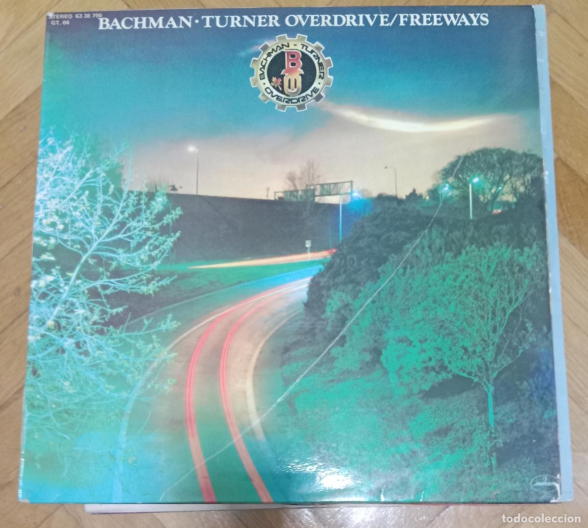 Discos de vinilo: Bachman-Turner Overdrive &lrm;&ndash; Freeways Lp Espa&ntilde;a 1977