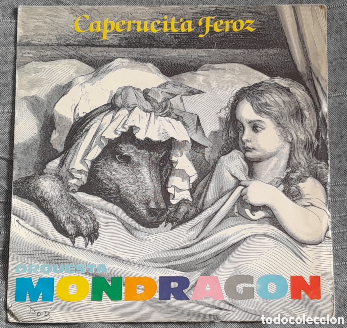 Discos de vinilo: ORQUESTA MONDRAGON - CAPERUCITA FEROZ + BUBBLE BUBBLE - 1980 EMI ODEON