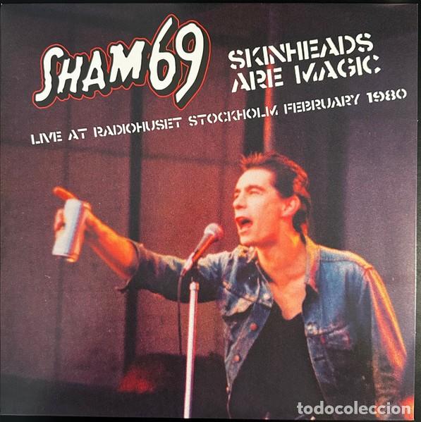 Discos de vinilo: Sham 69 &ndash; Skinheads Are Magic Live At RadioHuset Stockholm February 1980 lp