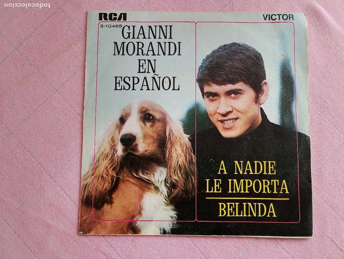 Discos de vinilo: Gianni Morandi &lrm;&ndash; A Nadie Le Importa / Belinda 1970 ed espa&ntilde;ola