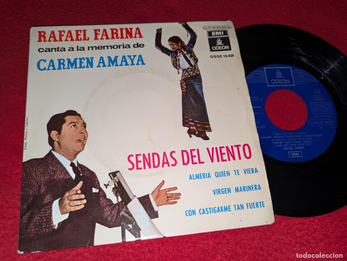 Discos de vinilo: RAFAEL FARINA memoria Carmen Amaya. Sendas del viento/Virgen marinera +2 EP 7'' 1964 EMI Odeon