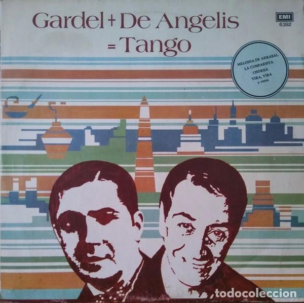 Discos de vinilo: Alfredo De Angelis, Carlos Gardel &ndash; Gardel + De Angelis = Tango