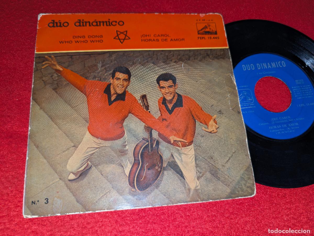 Discos de vinilo: DUO DINAMICO Ding dong/Who who who/&iexcl;Oh! Carol/Horas de amor 7'' EP 1960 La voz de su amo