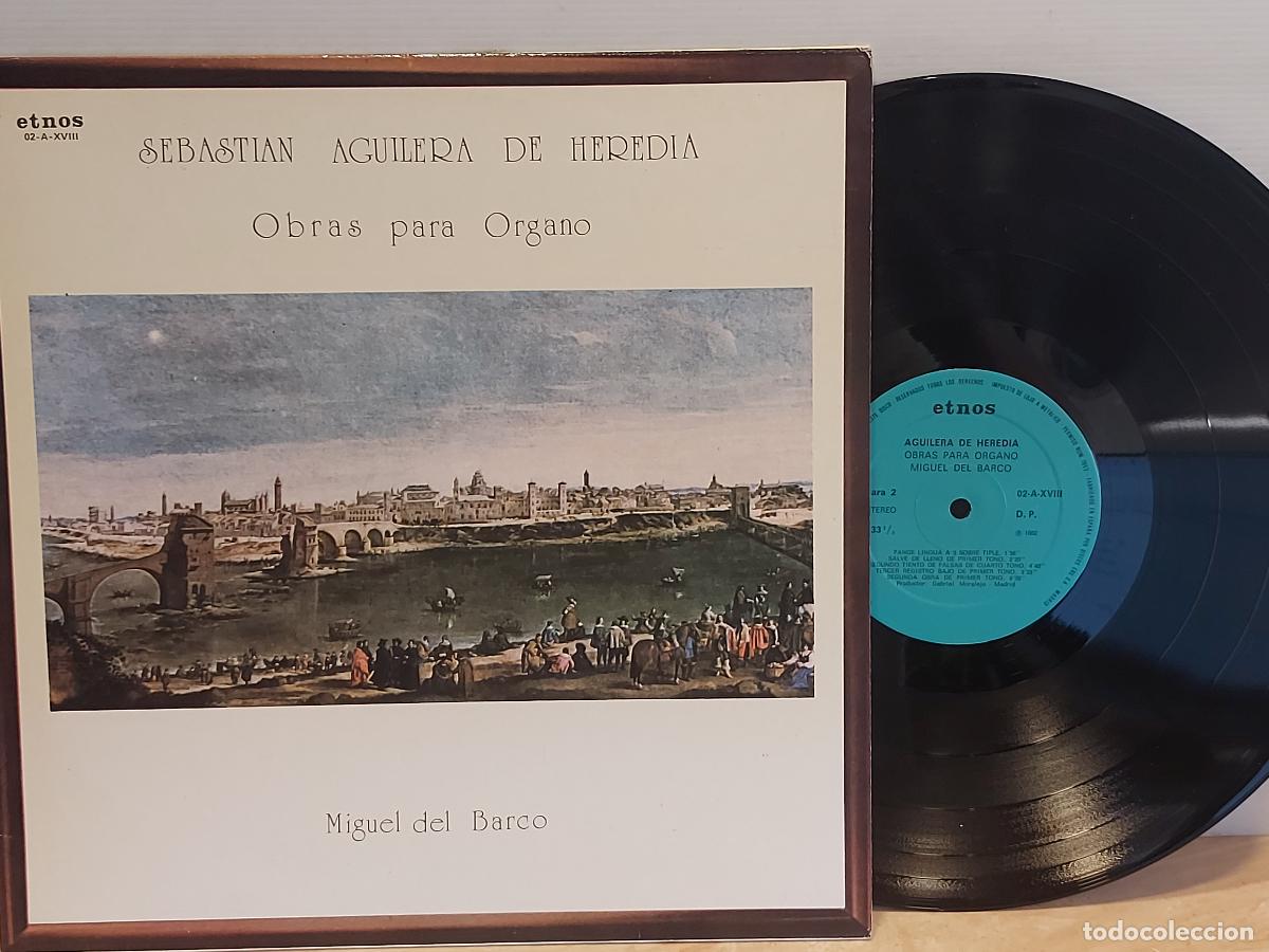 Discos de vinilo: MIGUEL DEL BARCO / OBRAS PARA &Oacute;RGANO (SEBASTI&Aacute;N AGUILERA DE HEREDIA / LP-ETNOS / DE LUJO. ****