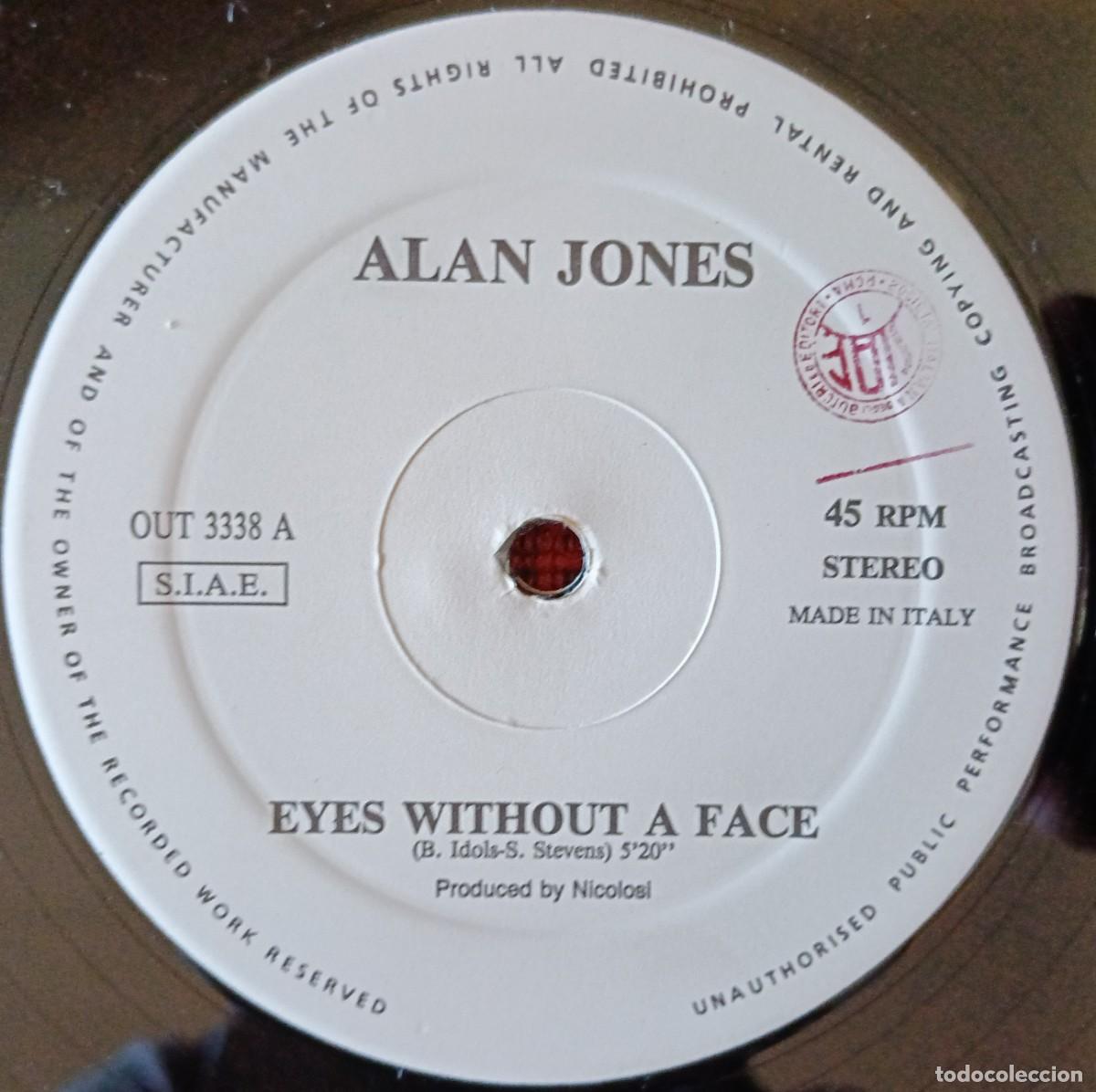 Discos de vinilo: ALAN JONES ** Eyes Without A Face ** MAXI SINGLE VINILO ITALIA 1990 (SIN PORTADA)