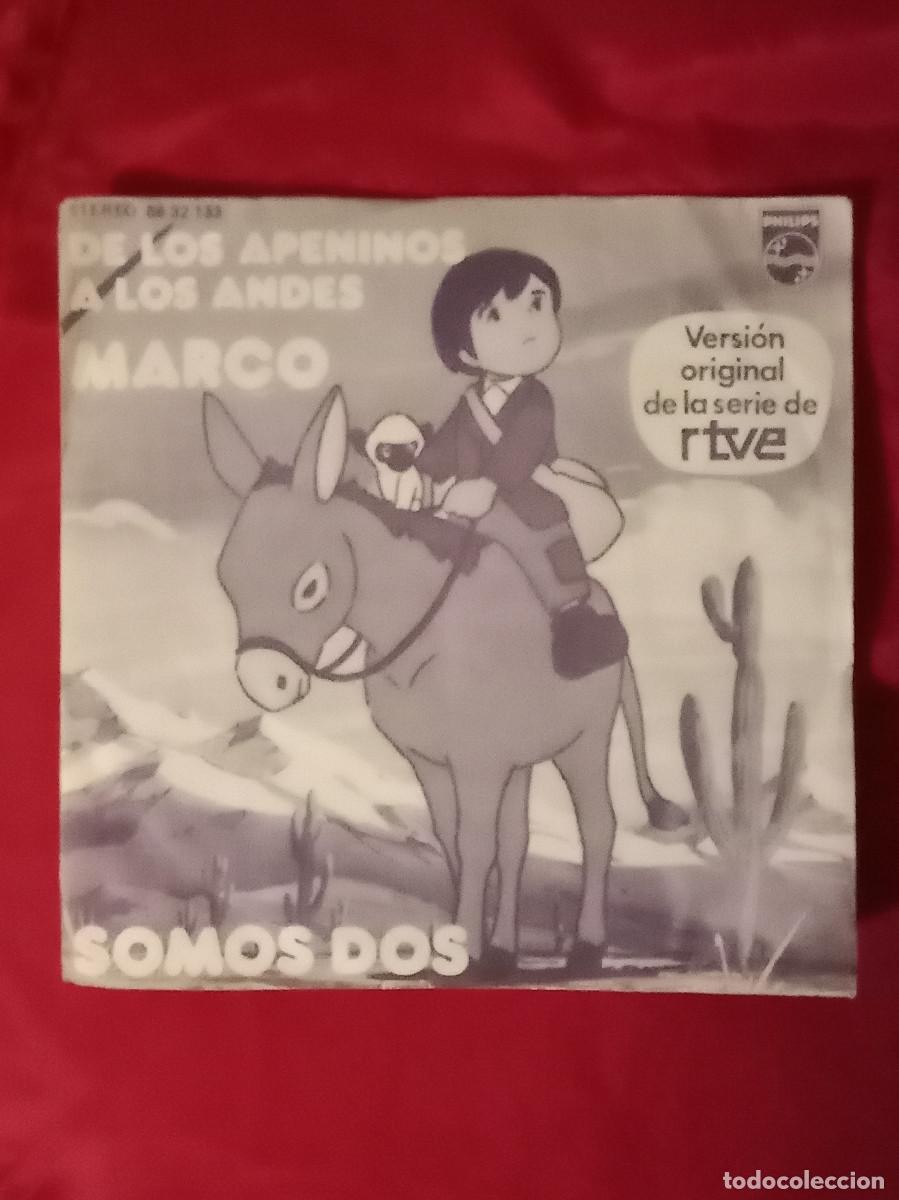 Discos de vinilo: Marco, de los Apeninos a los Andes - Marco / Somos Dos - Versi&oacute;n Original TVE - Edit. Philips. 1976