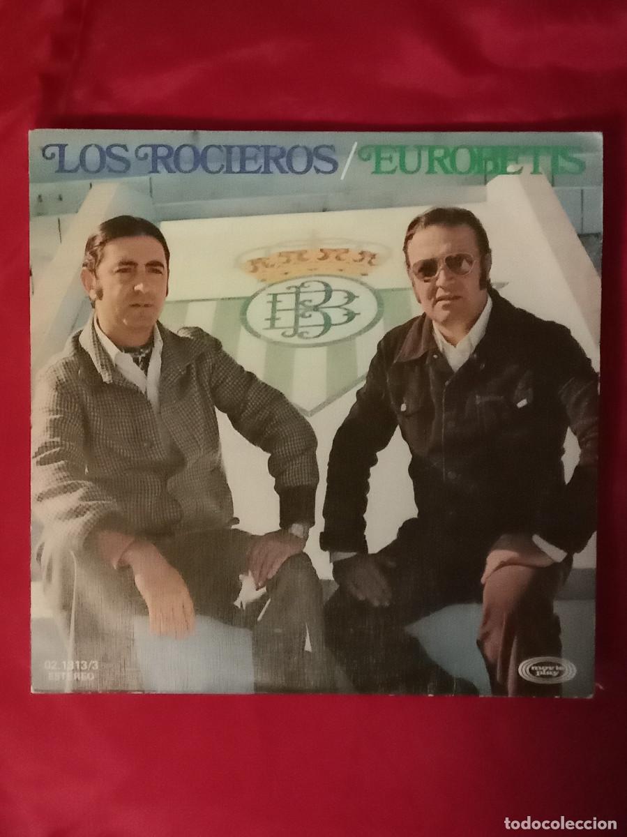 Discos de vinilo: Los Rocieros - Eurobetis / Muralla y Condena - Edit. MoviePlay. 1978