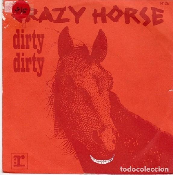 Discos de vinilo: Crazy Horse &ndash; Dirty, dirty; Beggars day &ndash; REPRISE 1416 (Ed. Francesa) &ndash; 1971
