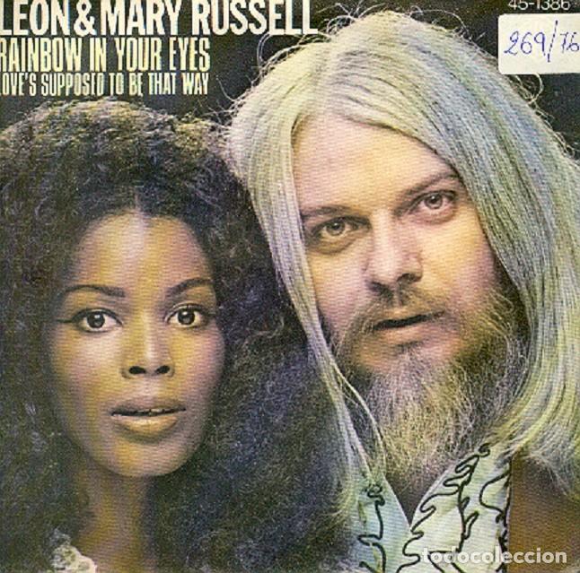 Discos de vinilo: Leon & Mary Russell &ndash; Rainbow in you reyes; Love&rsquo;s supposed to be that way &ndash; HISPAVOX 1386 &ndash; 1976