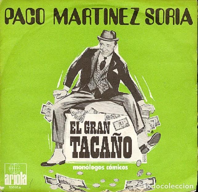 Discos de vinilo: Paco Mart&iacute;nez Soria &ndash; El gran taca&ntilde;o &ndash; ARIOLA 10695 &ndash; 1972