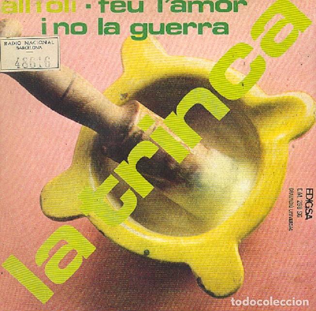Discos de vinilo: La Trinca &ndash; Feu l&rsquo;amor i no la guerra; All i oli &ndash; EDIGSA 288 &ndash; 1972