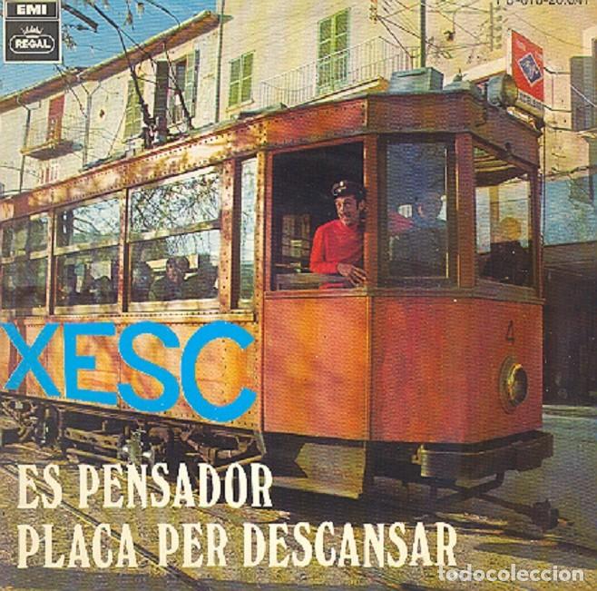 Discos de vinilo: Xesc &ndash; Es pensador; Placa per descansar &ndash; REGAL 20.041 &ndash; 1969