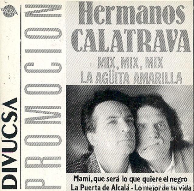 Discos de vinilo: Hermanos Calatrava &ndash; La ag&uuml;ita amarilla (un solo tema) &ndash; PERFIL 142 &ndash; 1989