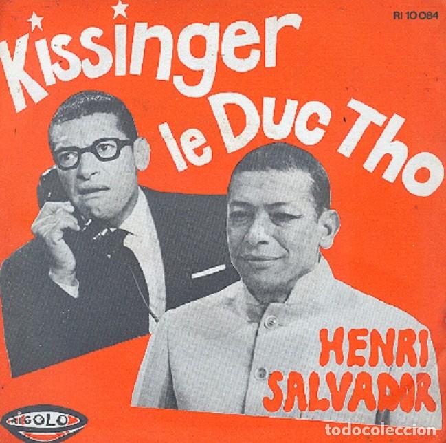 Discos de vinilo: Henri Salvador &ndash; Kissinger le Duc Tho; Un chagr&iacute;n d&rsquo;amour &ndash; RIGOLO 10084 (Ed. Francesa) &ndash; 1973