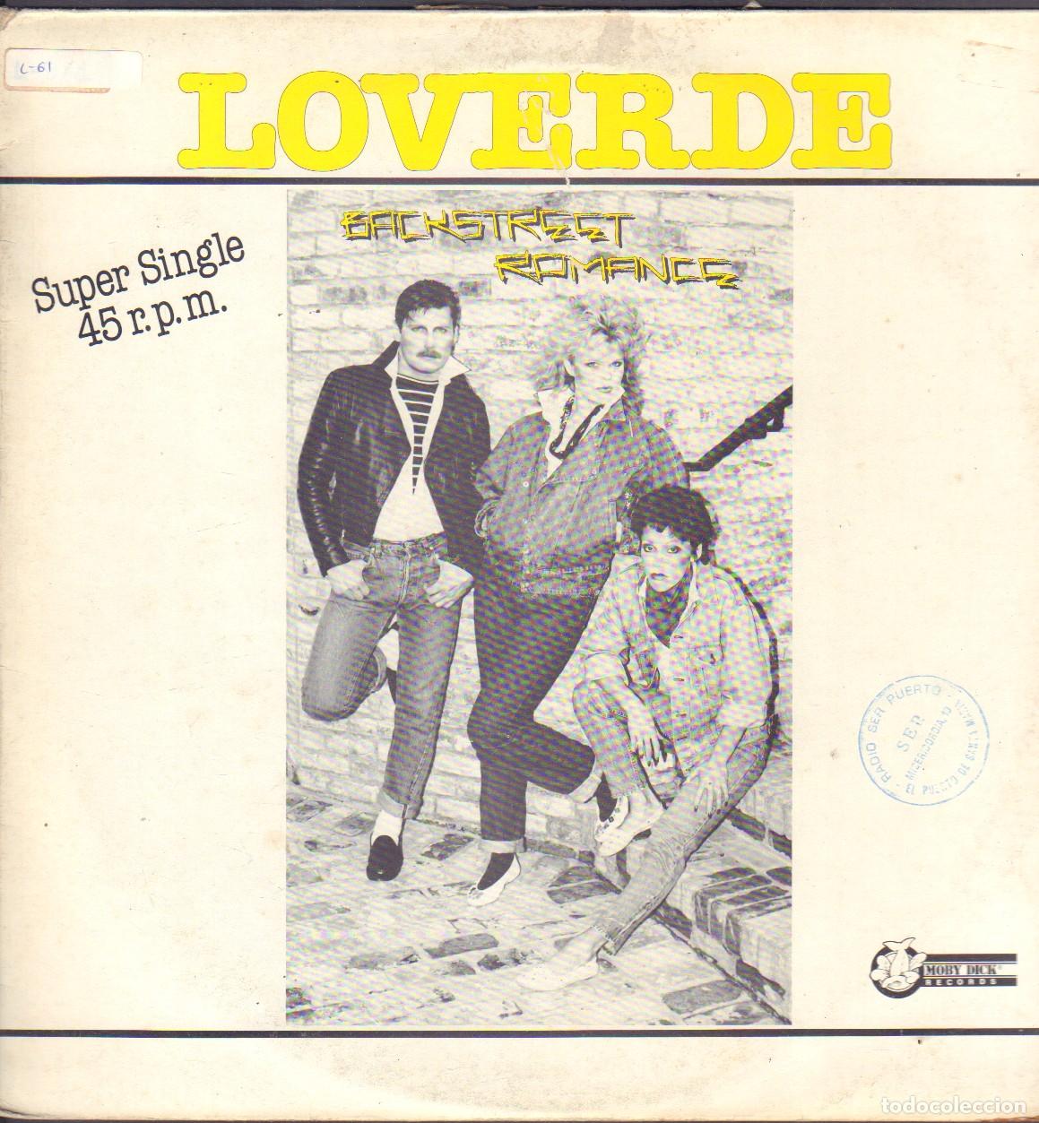 Discos de vinilo: LOVERDE - BACKSTREET ROMANCE / BACKSTREET ROMANCE (INSTRUMENTAL) / MAXISINGLEMOBY DICK 1983 RF-2594
