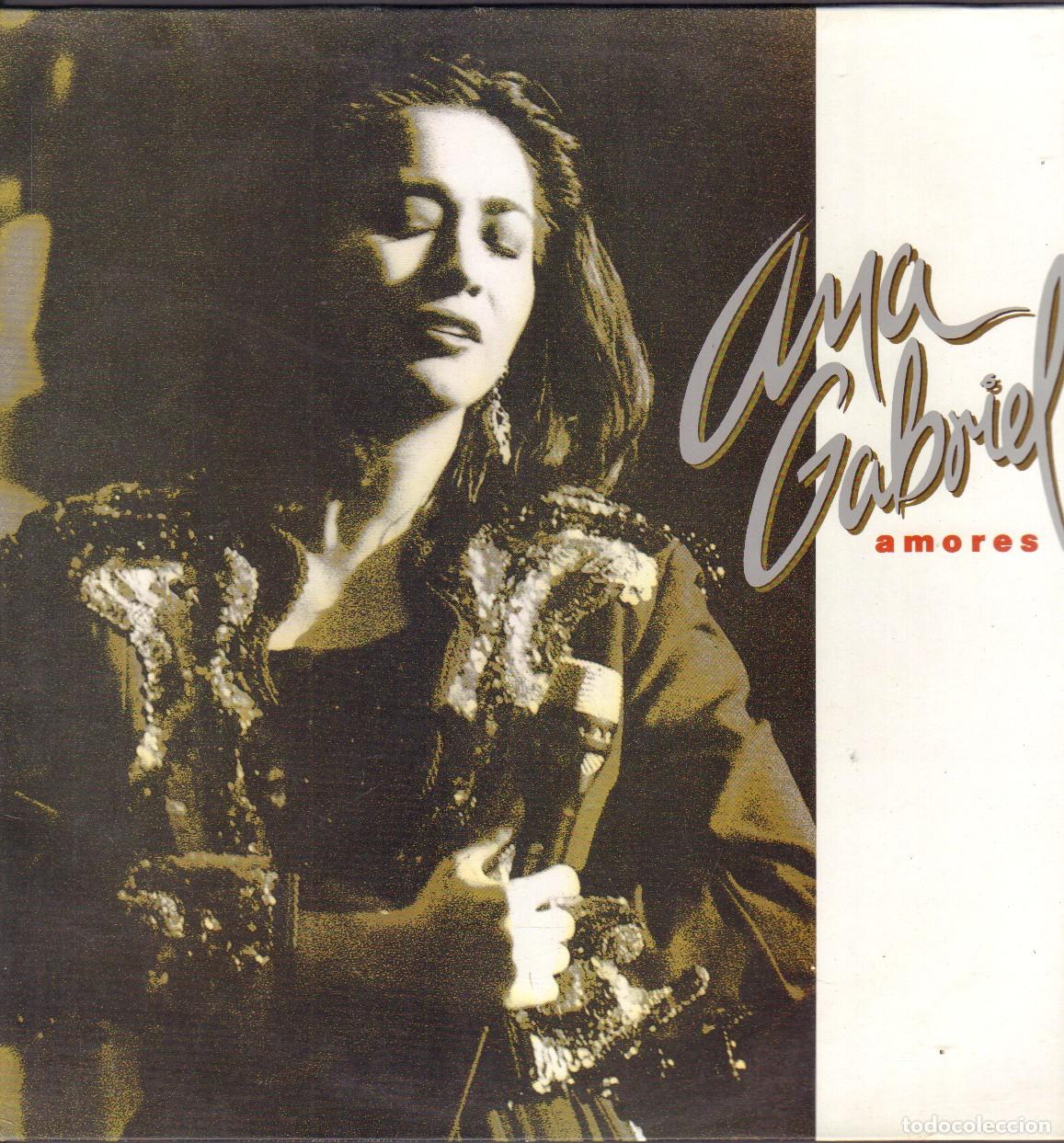 Discos de vinilo: ANA GABRIEL - AMORES / AY AMOR, PECADO ORIGINAL, QUIEN COMO TU.../ LP SONY 1992 RF-25960