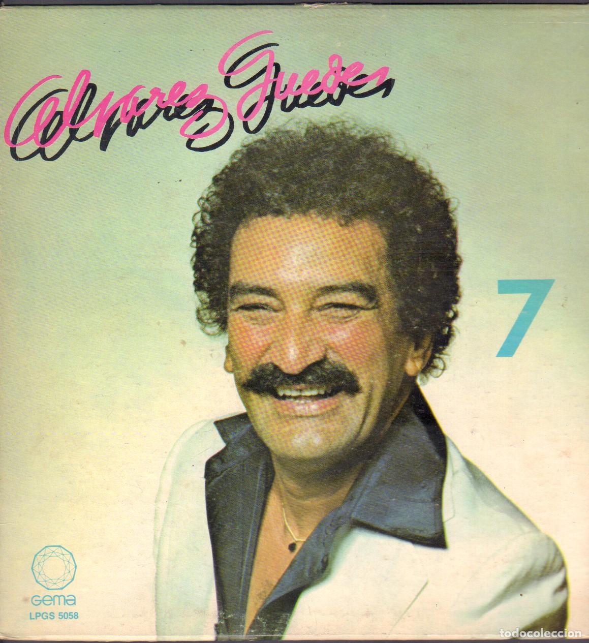 Discos de vinilo: ALVAREZ GUEDES (VOL. 7) - LA TORTILLA, LA EMPANADA, SI ME OPERO, CU&Aacute;.../ LP GEMA 1978 RF-25962