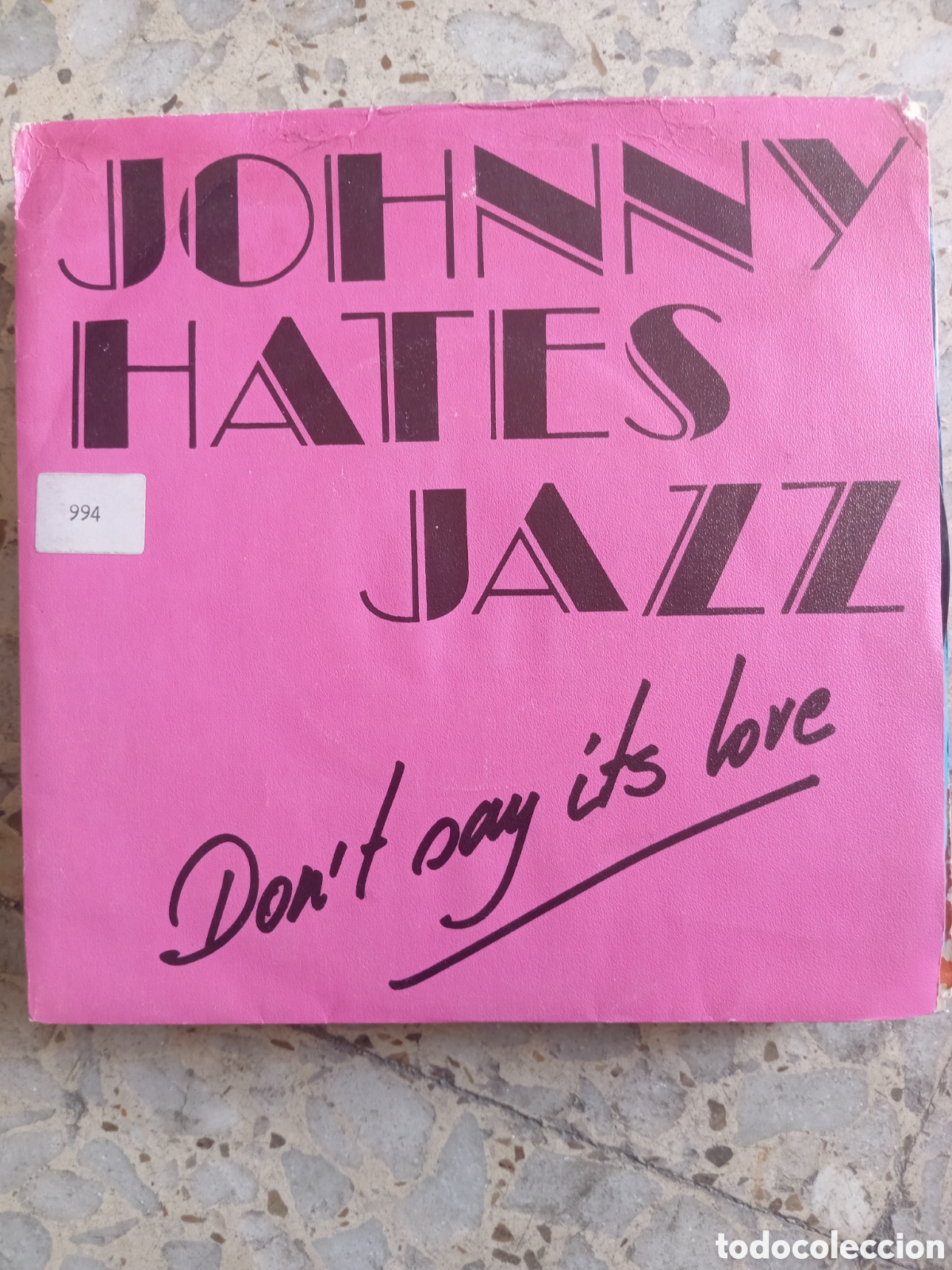 Vinyl records: SGL JOHNNY HATES JAZZ DON&acute;T SAY ITS LOVE 1988 PROMO