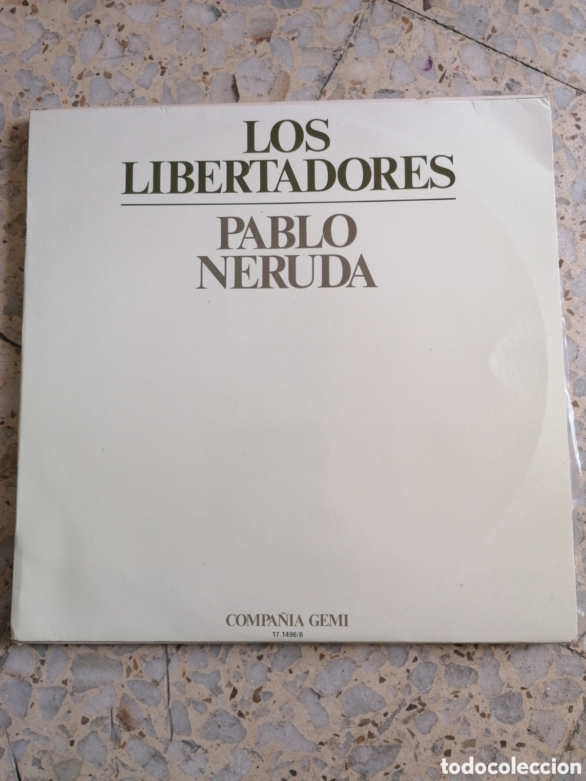 Discos de vinilo: LP LOS LIBERTADORES PABLO NERUDA 1979 ESPA&Ntilde;OL