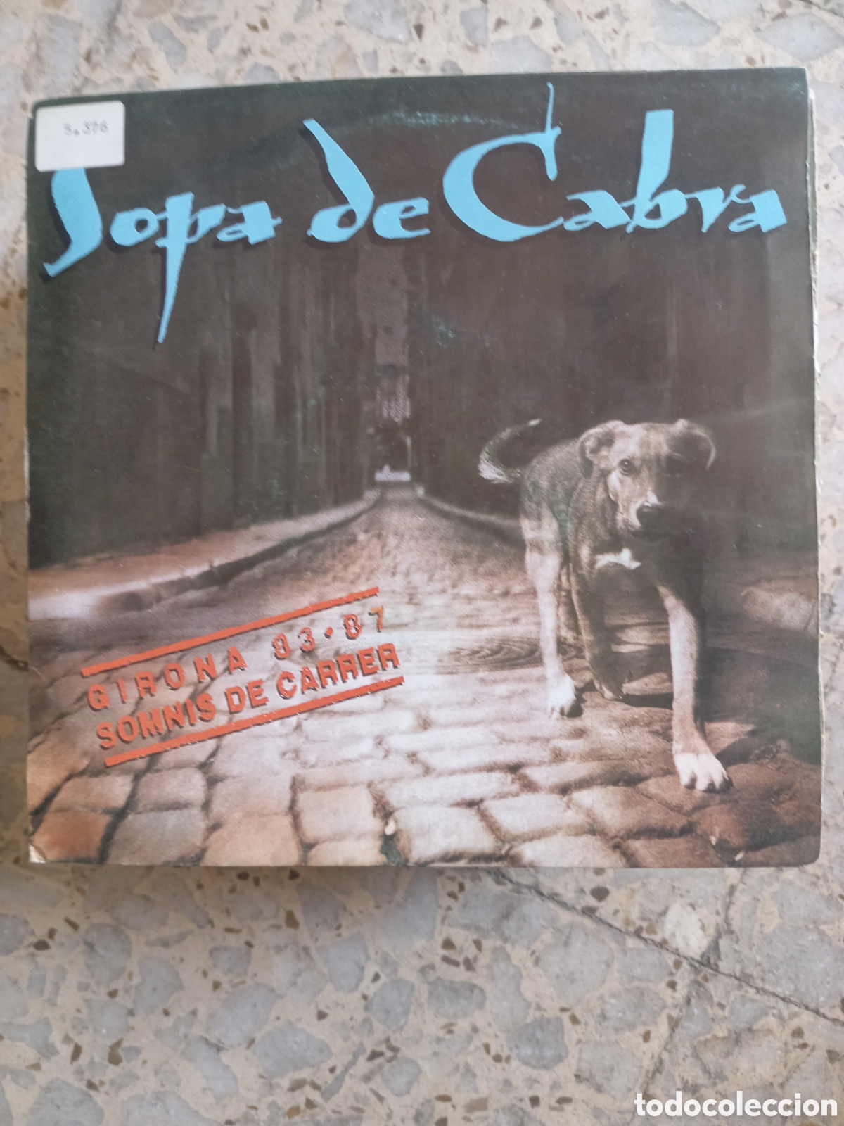 Discos de vinilo: SGL SOPA DE CABRA ERA DOLCA 1992 GIRONA 82 87