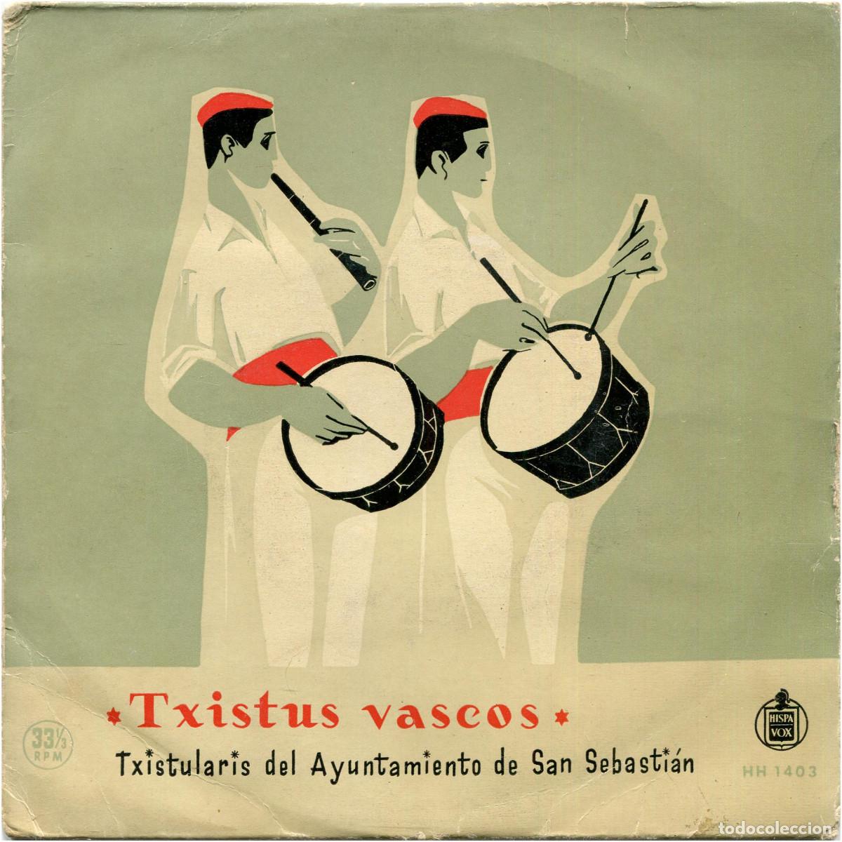 Discos de vinilo: Txistularis del Ayto. de San Sebastian - Txistus Vascos - EP Spain 50s - Hispavox HH 14-03