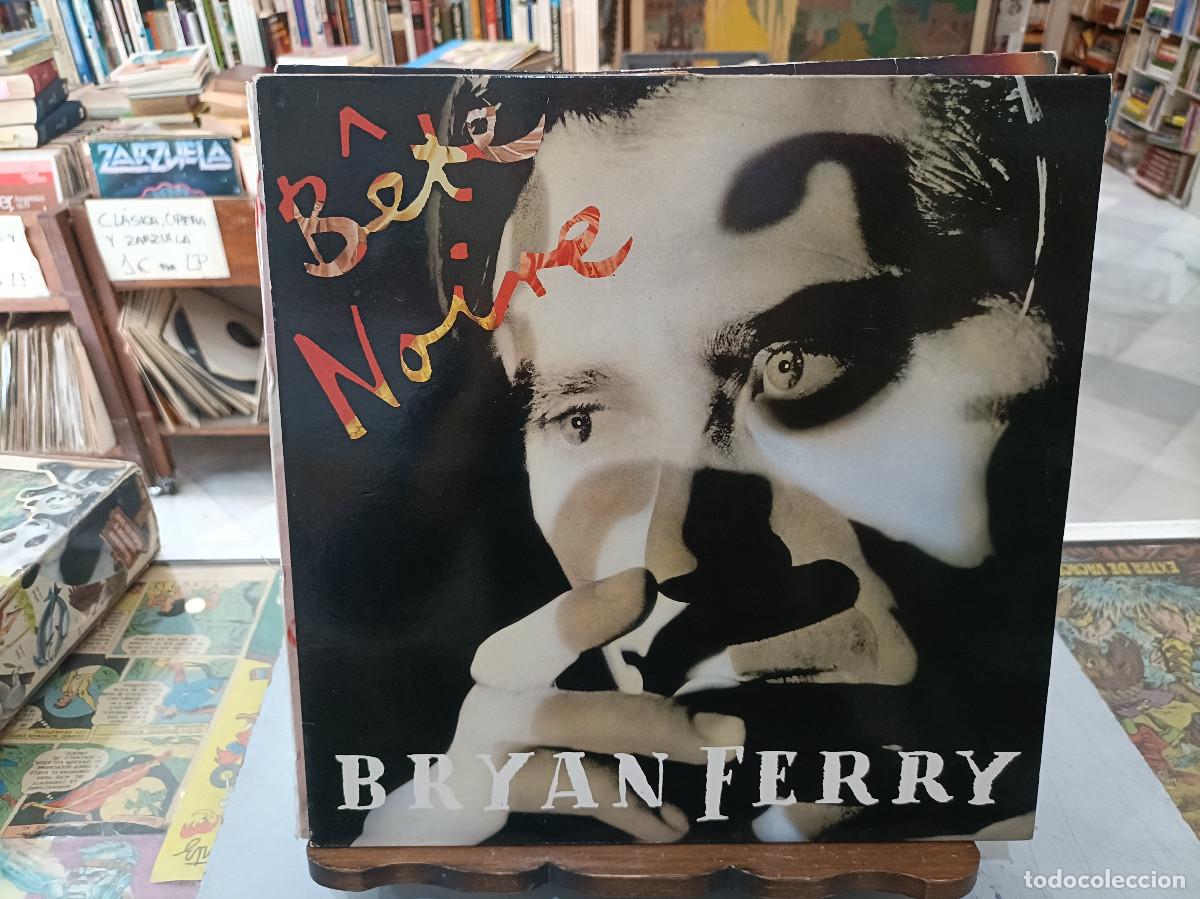 Discos de vinilo: Bryan Ferry - B&ecirc;te Noire - LP. sello 1987