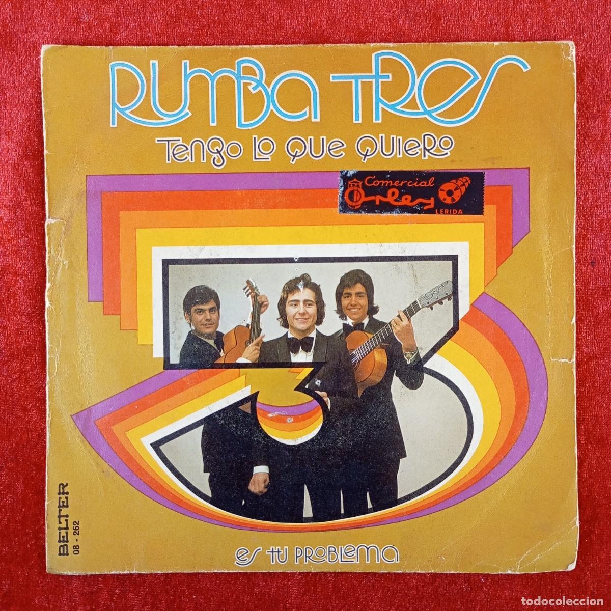 Discos de vinilo: RUMBA TRES - TENGO LO QUE QUIERO - ES TU PROBLEMA - L.P. VINILO - BELTER - 08-262 / 3079