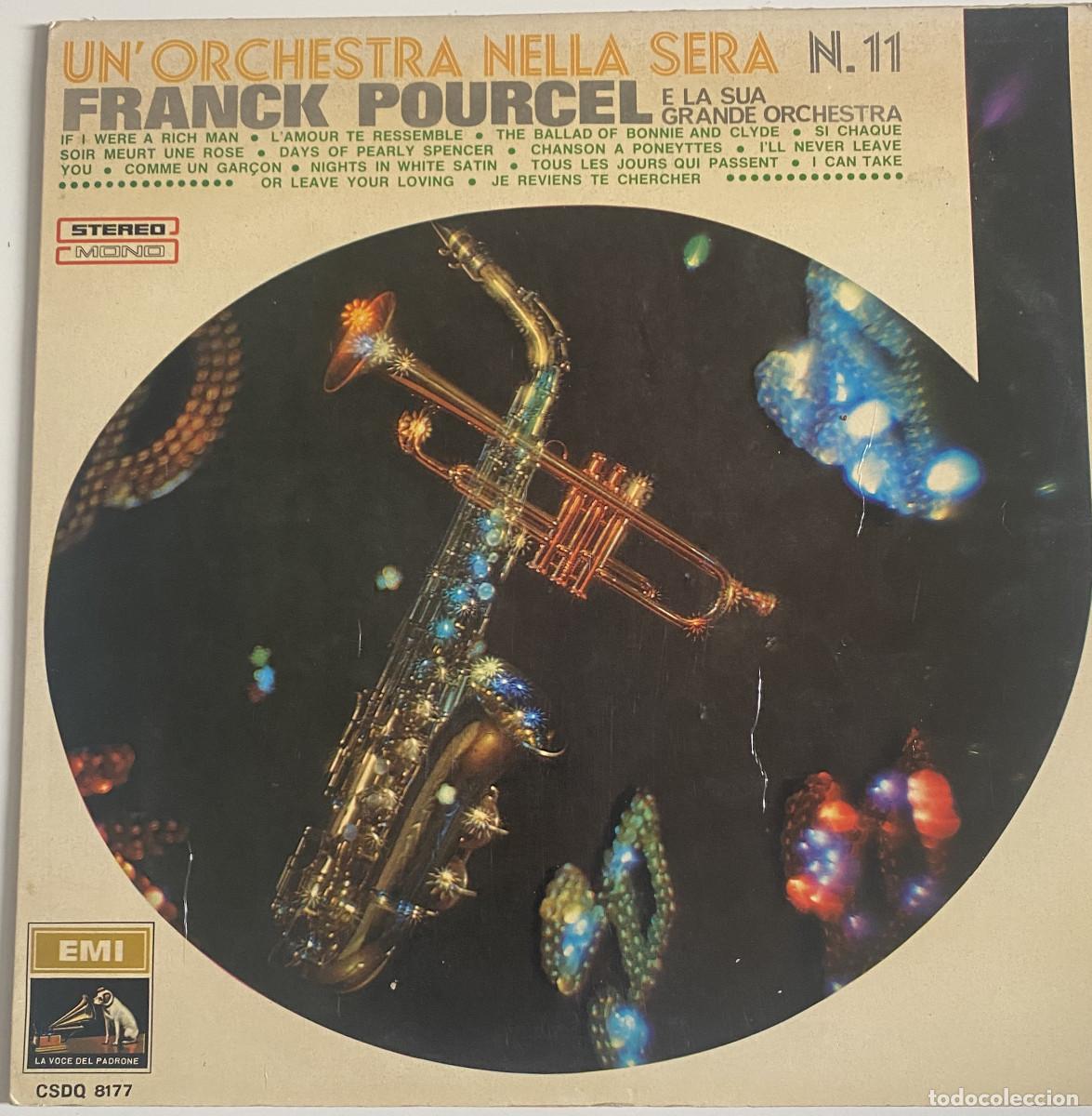 Discos de vinilo: FRANCK POURCEL - UN&acute;ORCHESTRA NELLA SERA N.11 - 1968 - LA VOCE DEL PADRONE - EMI - ITALIA