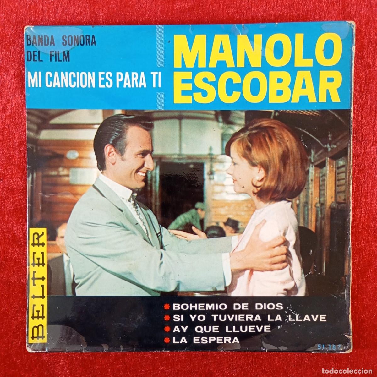 Discos de vinilo: MANOLO ESCOBAR - MI CANCION ES PARA TI - BANDA SONORA - EP VINILO - DISCOS BELTER - 51.187 / 3090