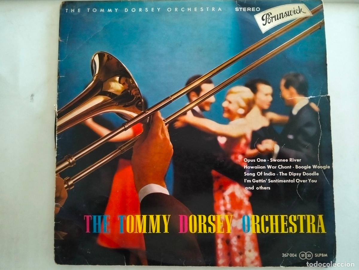 Discos de vinilo: THE TOMMY DORSEY ORCHESTRA, EDITADO BRUNSUICK, A&Ntilde;O 1958