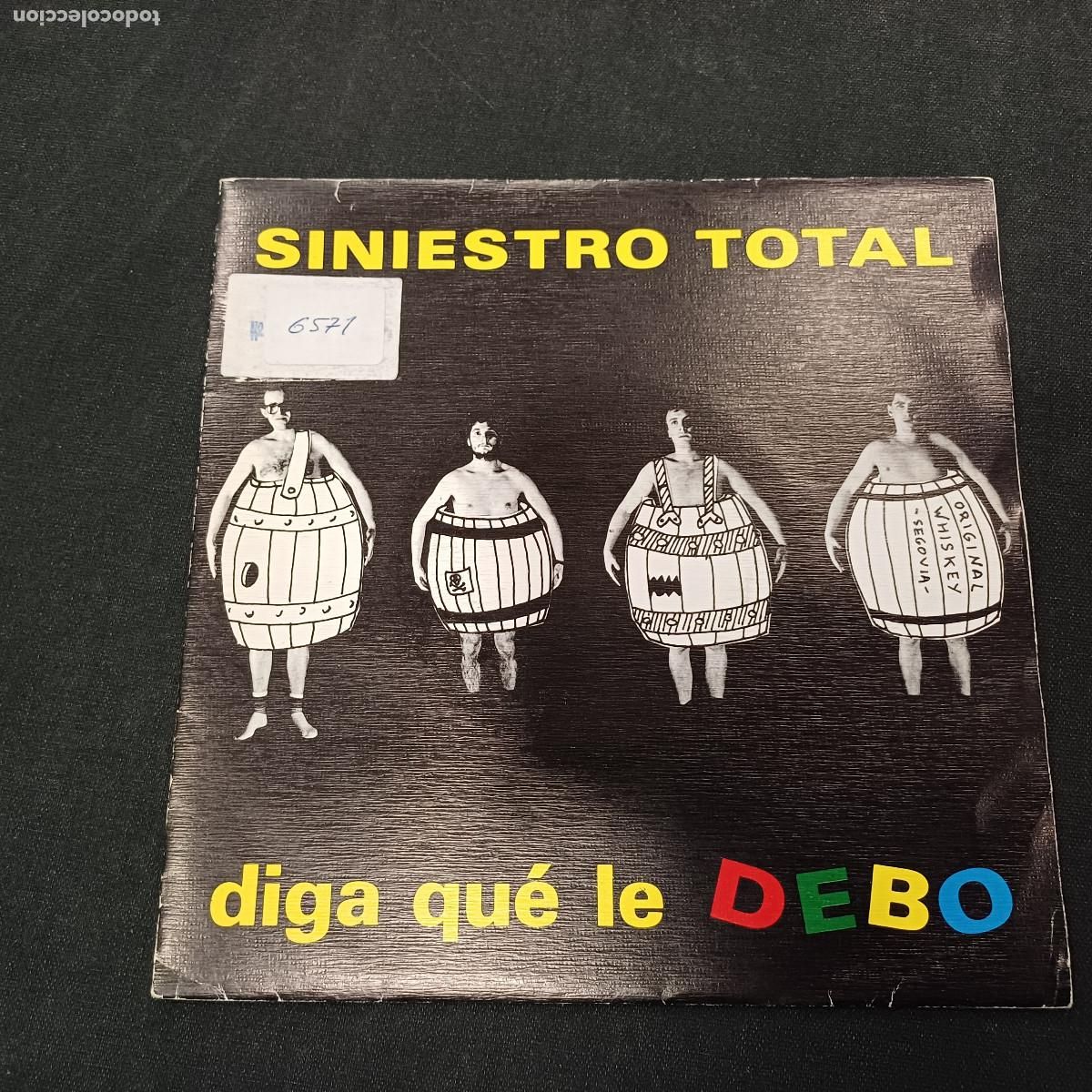 Discos de vinilo: SINIESTRO TOTAL/DIGA QUE LE DEBO/SINGLE PROMOCIONAL.