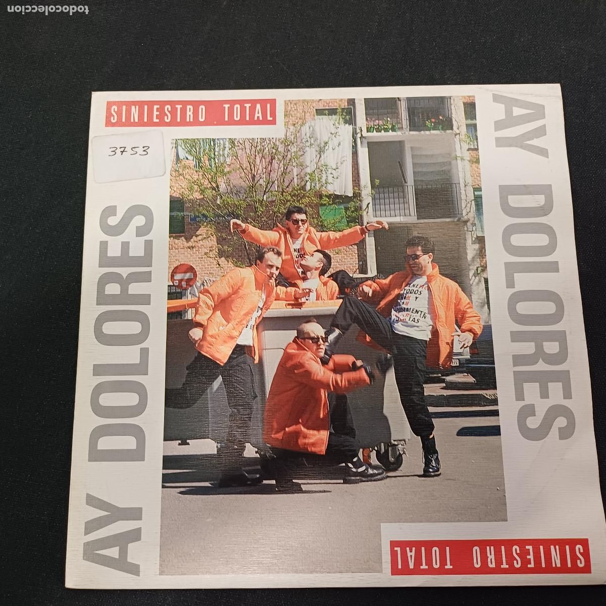 Discos de vinilo: SINIESTRO TOTAL/AY DOLORES/SINGLE. - Foto 1