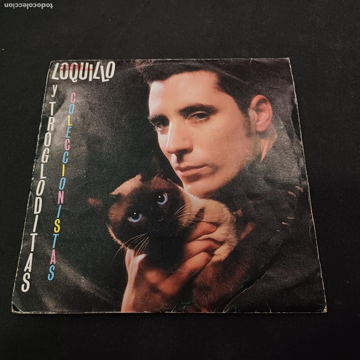 Discos de vinilo: LOQUILLO Y LOS TROGLODITAS/COLECCIONISTAS/SINGLE PROMOCIONAL.