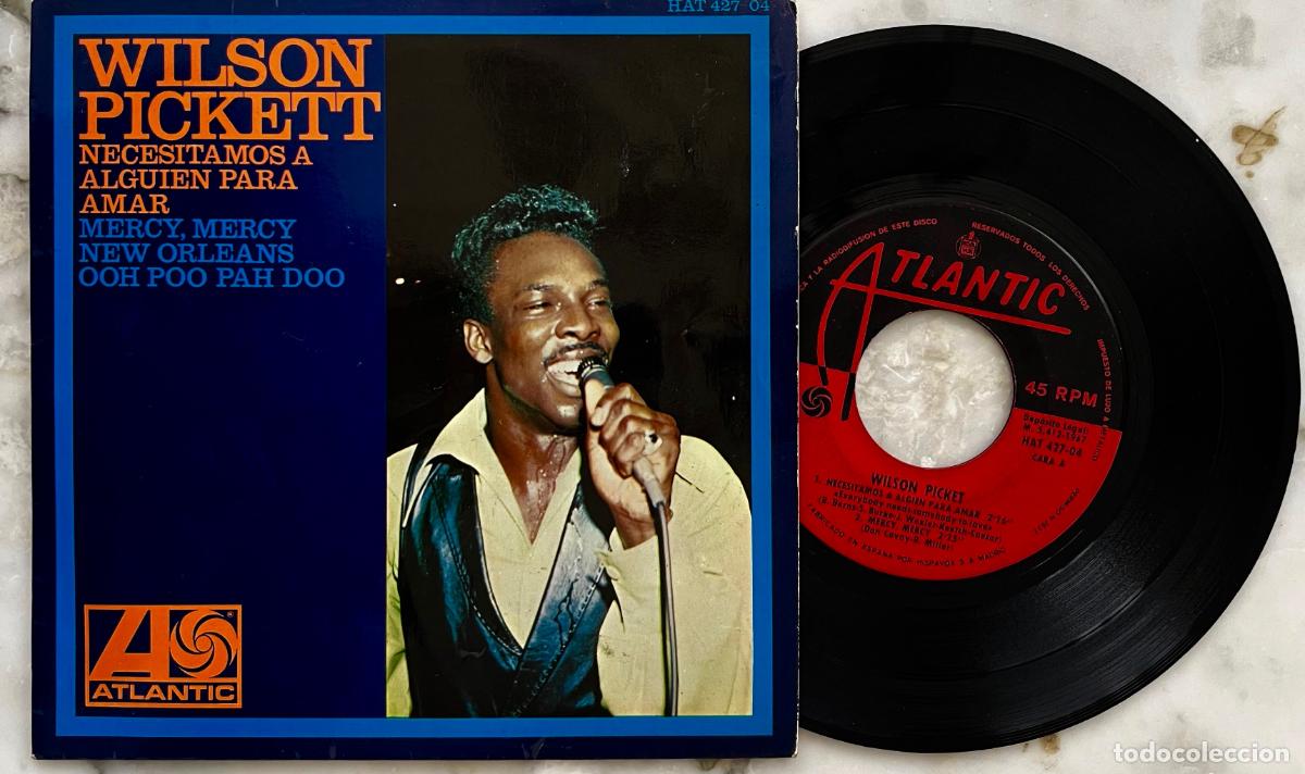 Discos de vinilo: WILSON PICKETT. NECESITAMOS A ALGUIEN PARA AMAR + 3 TEMAS.EP ORIGINAL ESPA&Ntilde;A 1967