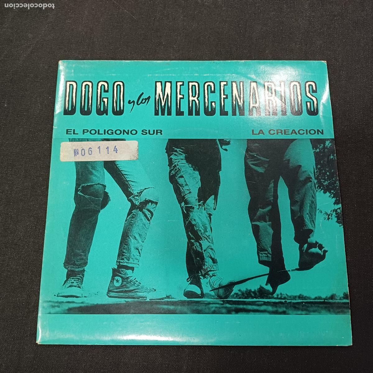 Discos de vinilo: DOGO Y LOS MERCENARIOS/EL POLIGONO SUR/SINGLE PROMOCIONAL.