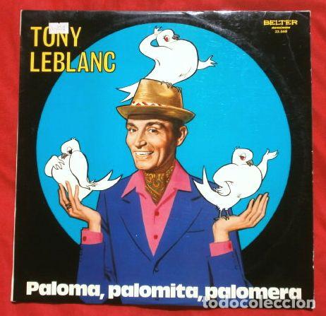 Discos de vinilo: TONY LEBLANC (LP 1971) Paloma, Palomita, Paolomera - 12 Temas y canciones de Humor