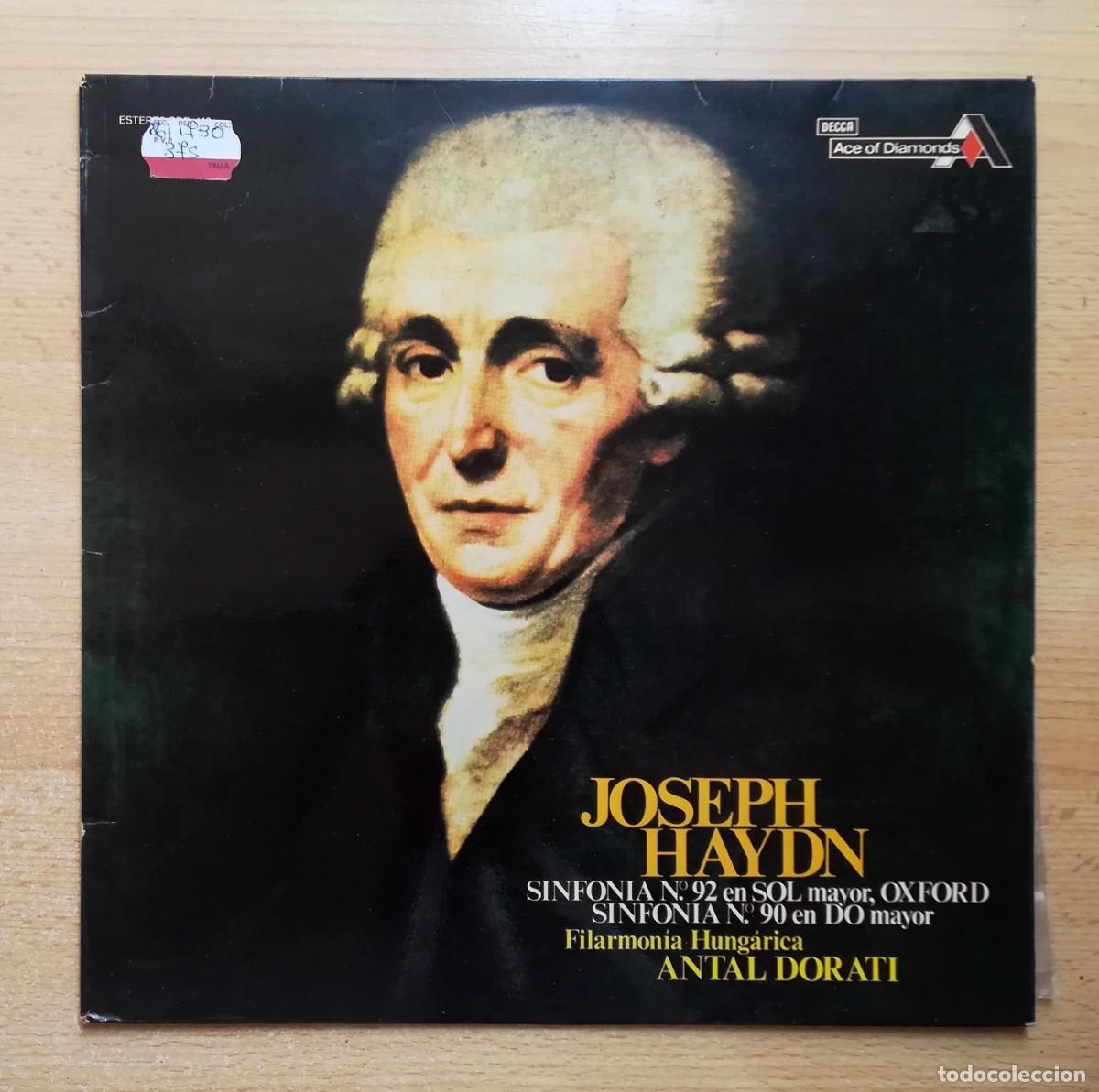 Discos de vinilo: Joseph Haydn. Sinfon&iacute;a N&ordm; 92 y N&ordm; 90. Filarmon&iacute;a Hung&aacute;rica. Antal Dorati.