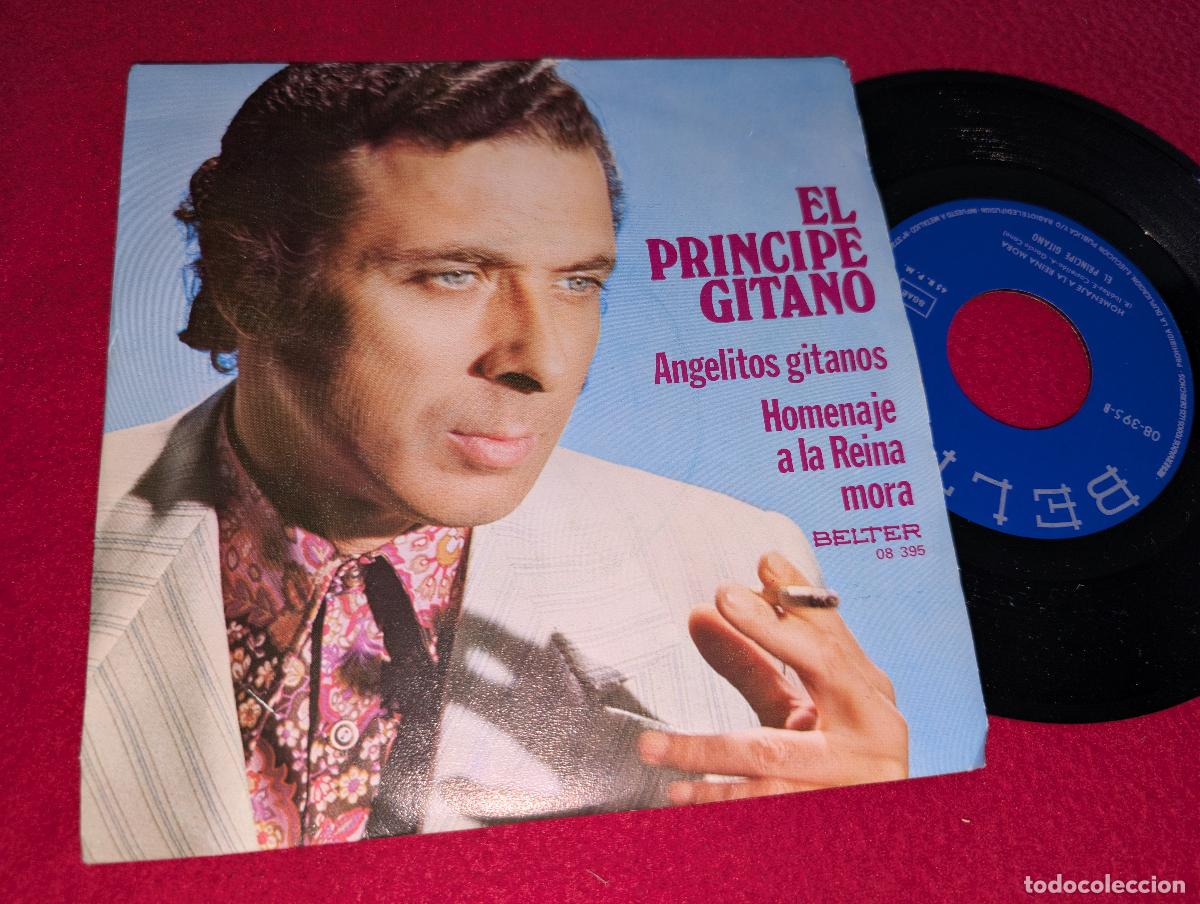 Discos de vinilo: EL PRINCIPE GITANO Angelitos gitanos/Homenaje a la reina mora 7'' SINGLE 1974 Belter