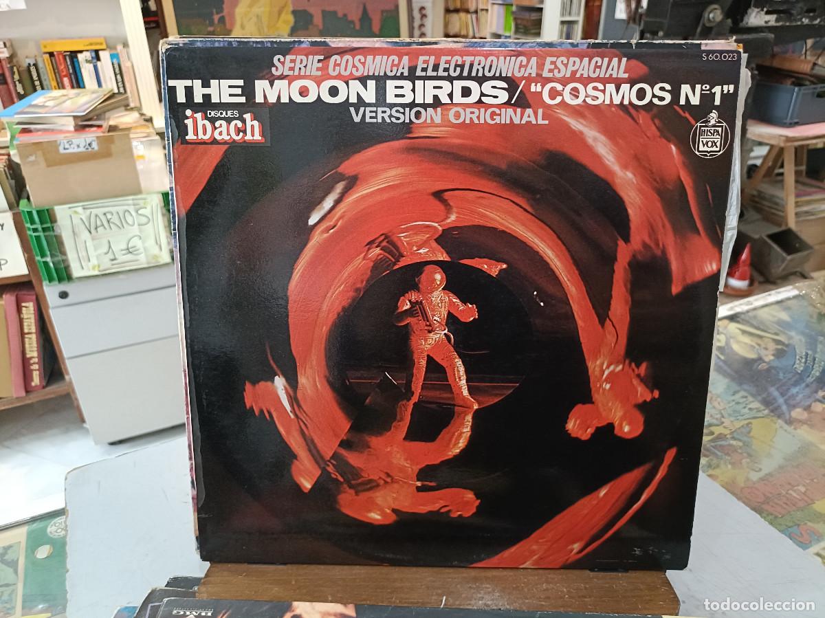 Discos de vinilo: The Moon Birds - Cosmos n&ordm; 1 - Serie C&oacute;smica Electr&oacute;nica Espacial - LP. Hispavox 1977