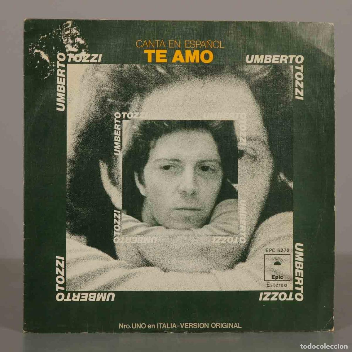 Discos de vinilo: SINGLE. Te Amo - Umberto Tozzi - Epic