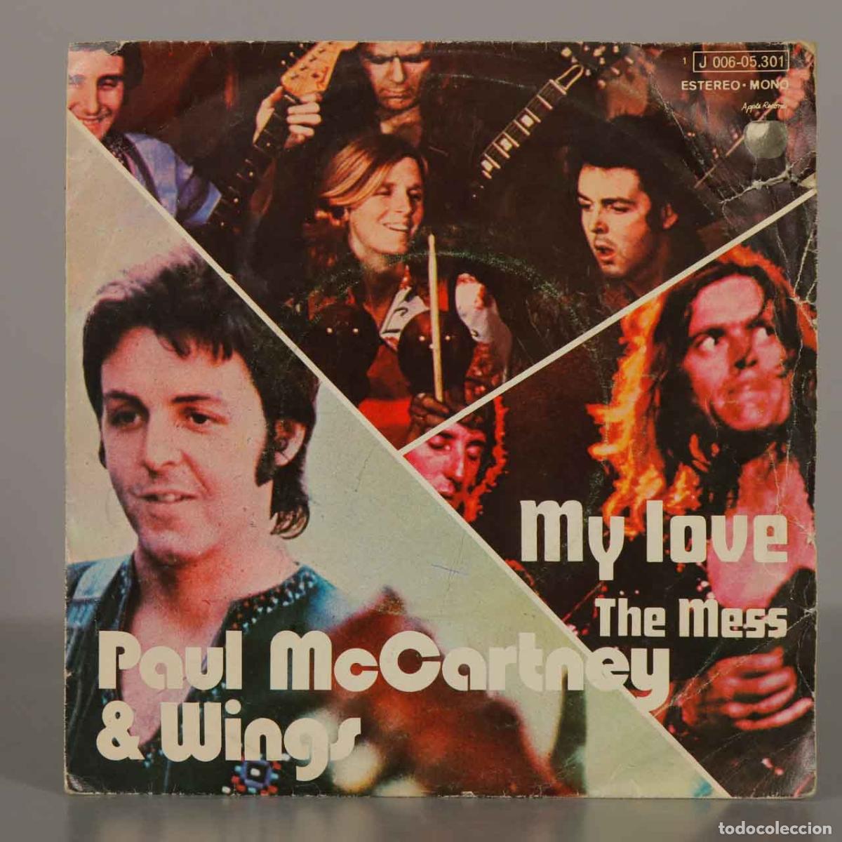Discos de vinilo: SINGLE. My Love - Mi Amor - The Mess - La Confusi&oacute;n - Paul McCartney and Wings - Apple Records
