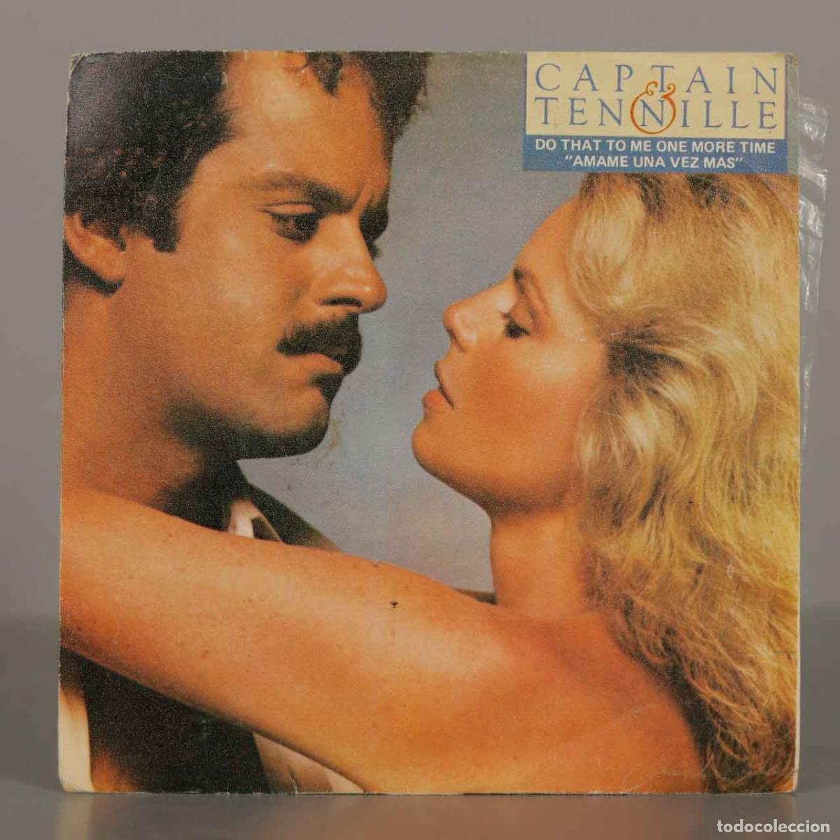 Discos de vinilo: SINGLE. Do That To Me One More Time - Amame Una Vez Mas - Captain and Tennille