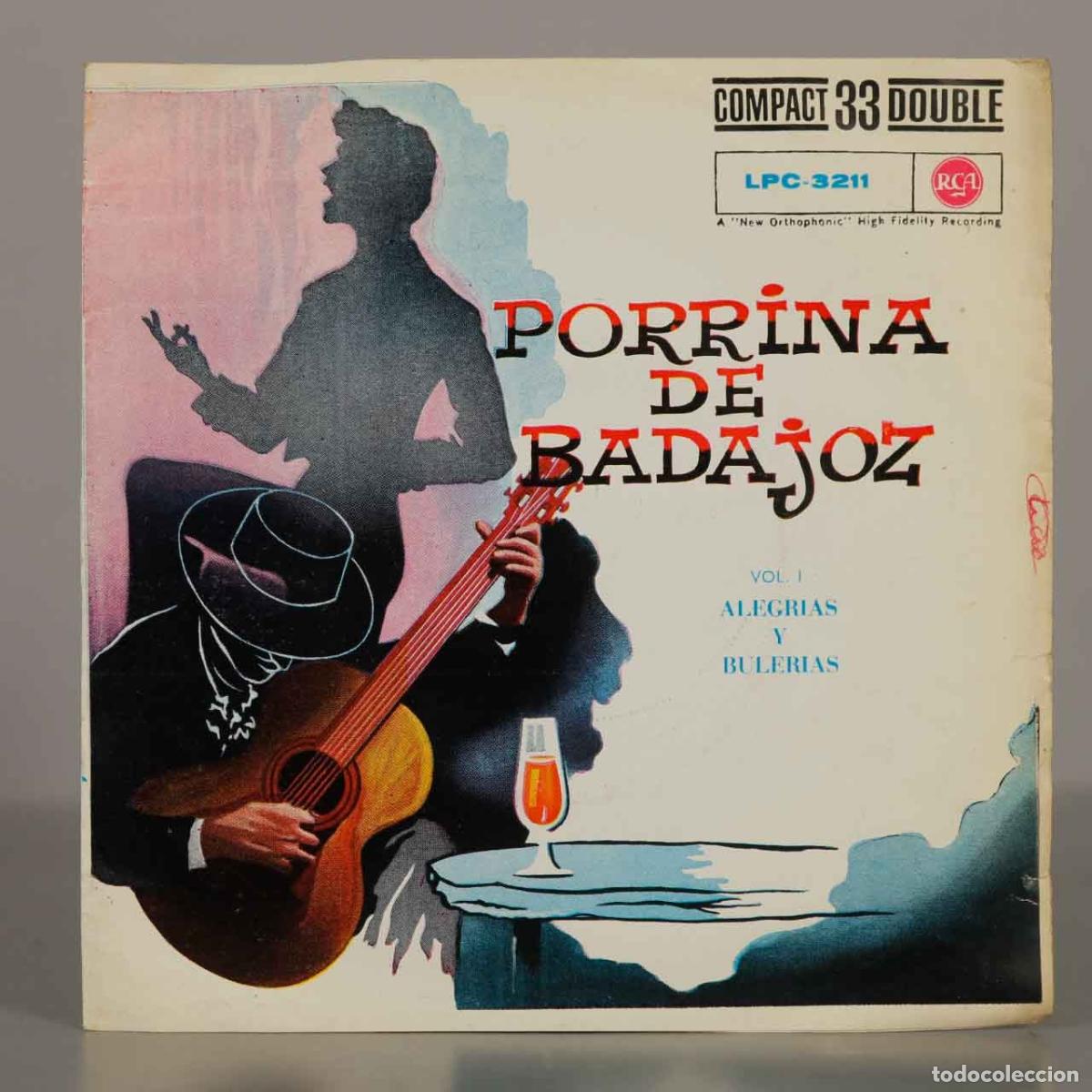 Discos de vinilo: SINGLE. Porrina de Badajoz - Carlos Montoya - Alegrias y Bulerias - Vol. I - RCA